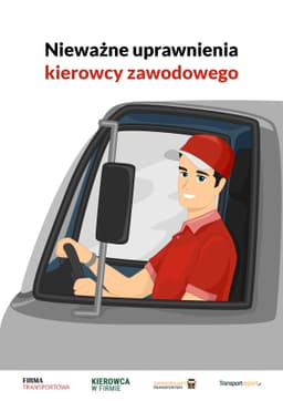 Nieważne uprawnienia kierowcy zawodowego